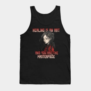 Healing is an Art Tank Top